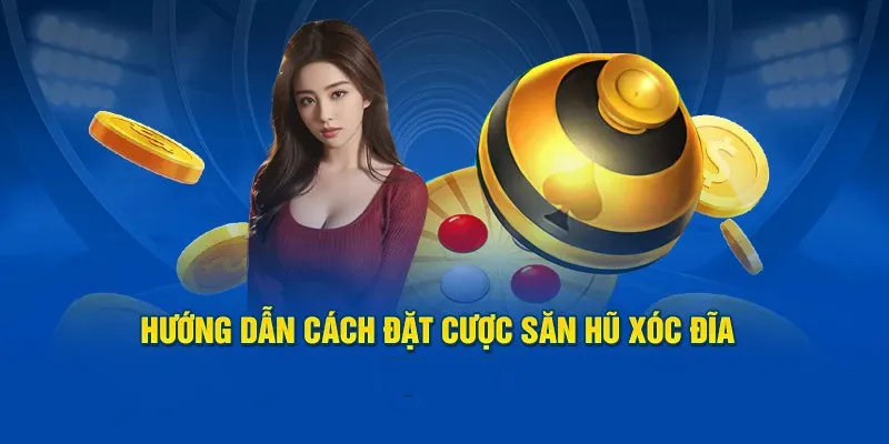 Chi tiết cách đặt cược để săn nổ hũ trong trò chơi xóc đĩa biến thể